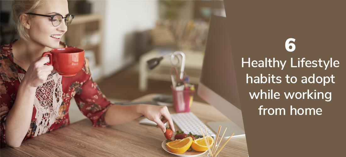 6 healthy ways to work from home
